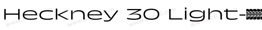 Heckney 30 Light字体转换 Heckney 30 Light字体转换